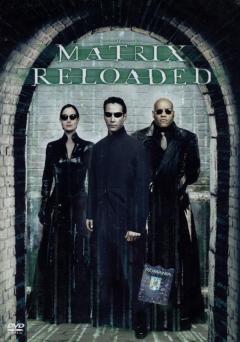 Matrix Reincarcat / Matrix Reloaded