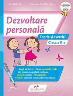 Dezvoltare personala. Teorie si exercitii - Clasa a II-a