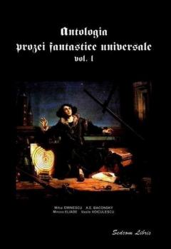 Antologia prozei fantastice universale (2 vol.)