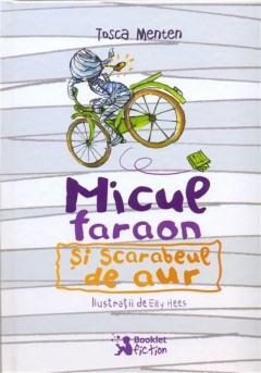 Micul faraon si scarabeul de aur Tosca Menten