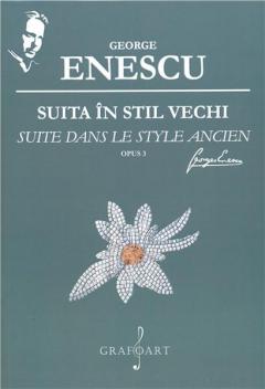 Suita in stil vechi Op. 3 