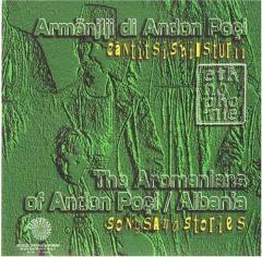 The Aromanians of Andon Poci