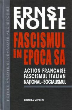 Fascismul in epoca sa