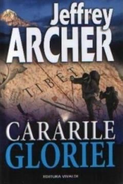 Cararile gloriei Jeffrey Archer