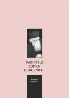 Parintele Sofian Duhovnicul