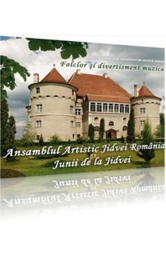 Ansamblul Artistic Jidvei si Junii de la Jidvei - Folclor si divertisment muzical