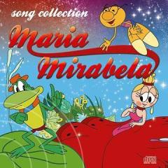 Maria Mirabela: Song Collection