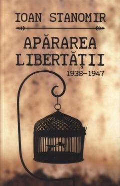Apararea libertatii (1938-1947)  