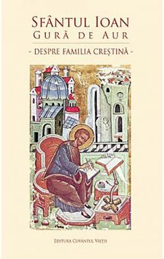 Despre familia crestina