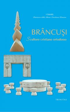 Brancusi. Scultore cristiano ortodosso