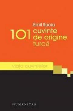 101 cuvinte de origine turca