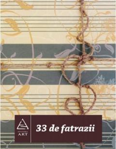 33 de fatrazii