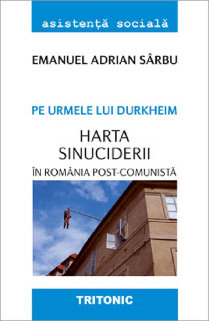  Pe urmele lui Durkheim. Harta sinuciderii in Romania post-comunista