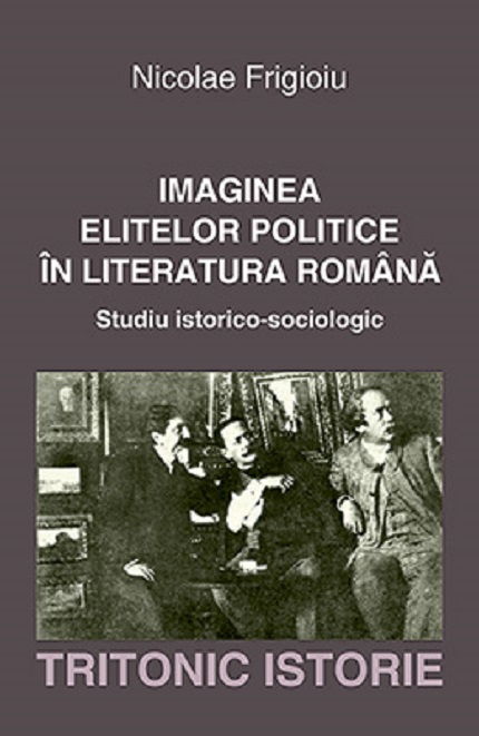  Imaginea elitelor politice in literatura romana