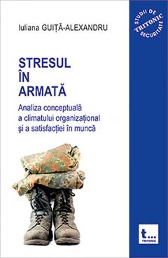 Stresul in armata - Vol. I
