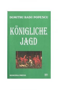 Konigliche Jagd