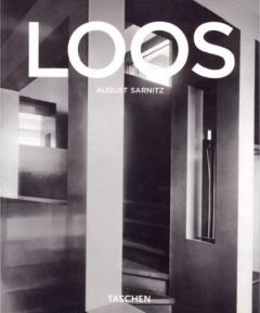 Adolf Loos. Arhitect, critic al culturii, dandy