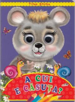 A cui e casuta?