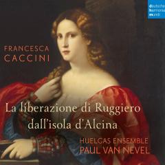 Francesca Caccini - La Liberazione Di Ruggiero Dall'isola D'alcina