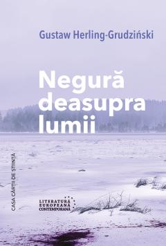 Negura deasupra lumii