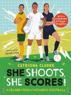 SHE SHOOTS SHE SCORES