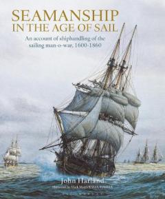 SEAMANSHIP IN THE AGE OF SAIL