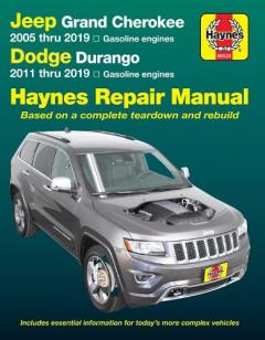Coperta cărții Jeep Grand Cherokee 2005 Thru 2019 and Dodge Durango 2011 Thru 2019 Haynes Repair Manual