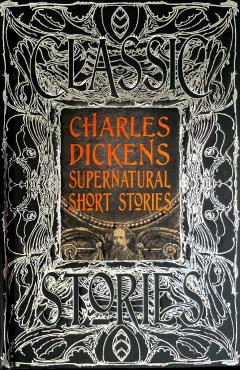 Charles Dickens Supernatural Short Stories