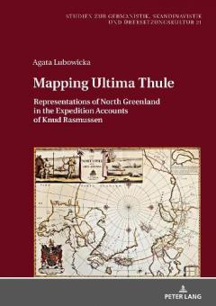 Map Knud Rasmussen Mapping Ultima Thule - Agata Lubowicka