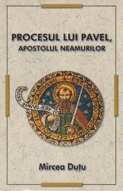 Procesul lui Pavel, apostolul neamurilor