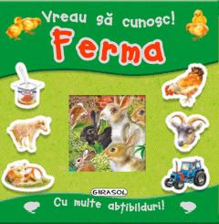 Vreau sa cunosc - Ferma