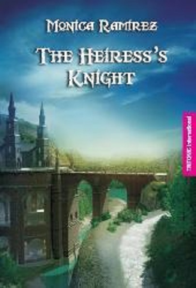 The heiress&#039;s knight