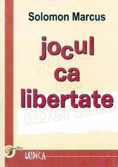Jocul Ca Libertate