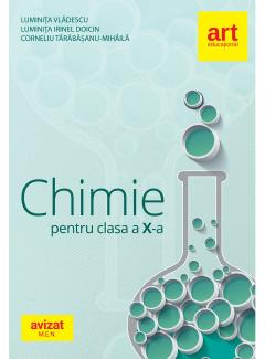 CHIMIE. Clasa a X-a. Culegere de exerciții, probleme, teste, probleme practice