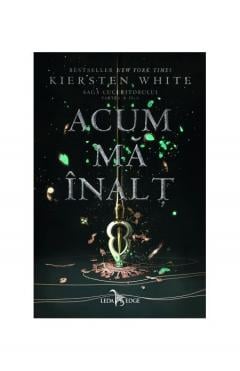 Acum ma inalt Kiersten White