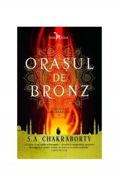 Orasul de bronz S. A. Chakraborty