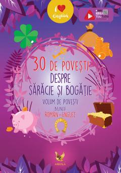 30 de povesti despre saracie si bogatie