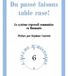 Du passe faisons table rase!