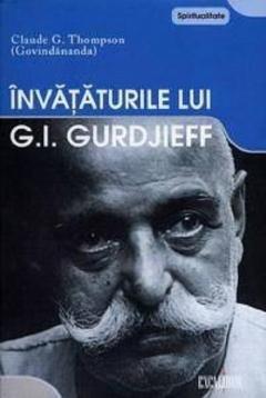 Invataturile Lui G.I. Gurdjieff