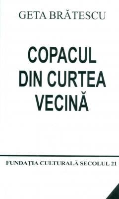 Copacul Din Curtea Vecina Geta Bratescu