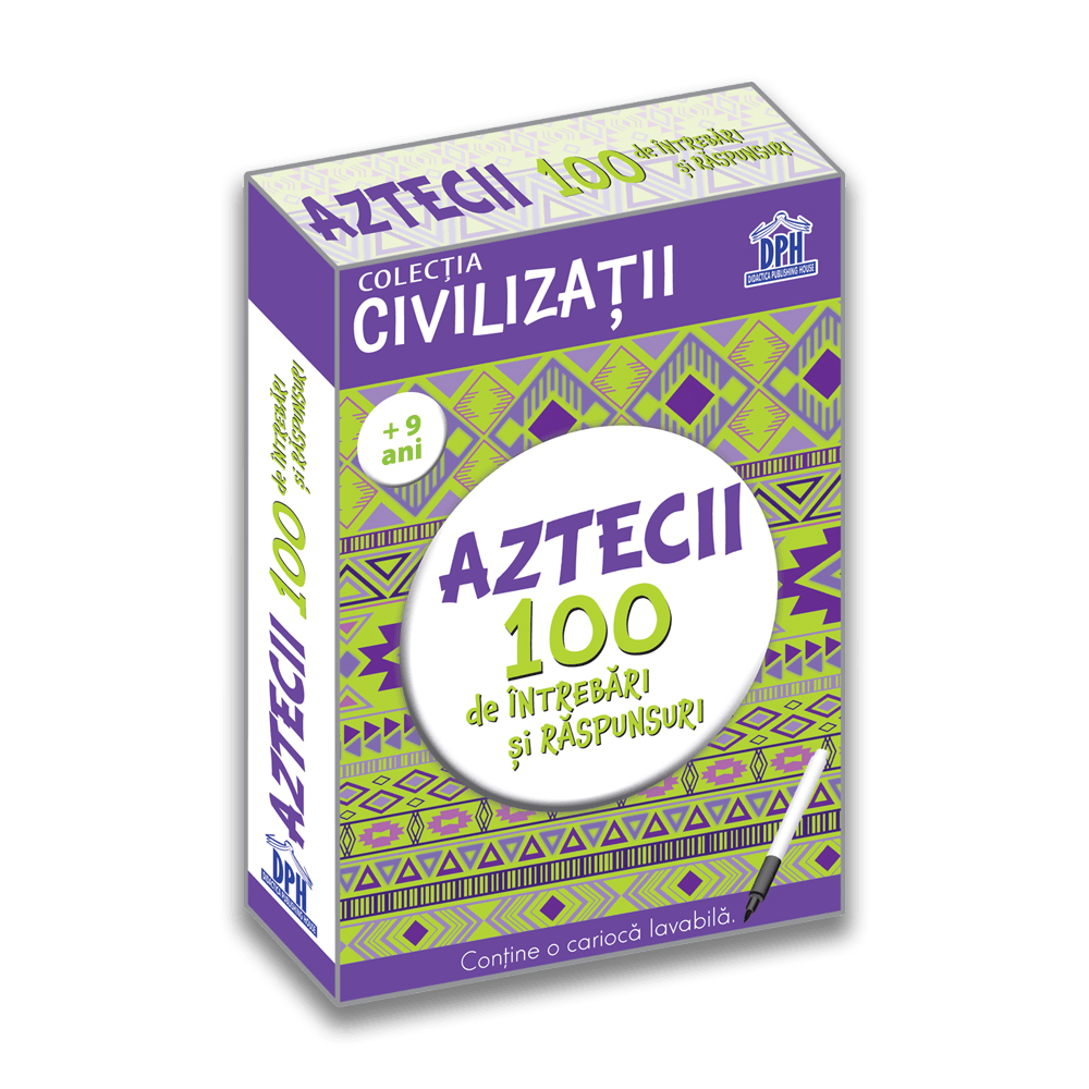 Aztecii - 100 de intrebari si raspunsuri - Gabriela Girmacea