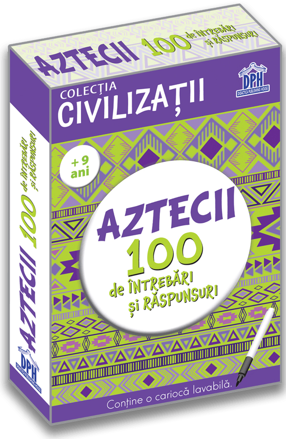 Aztecii - 100 de intrebari si raspunsuri