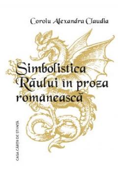 Simbolistica Raului in proza romaneasca