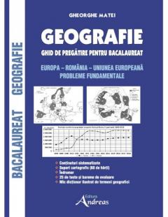 Geografie. Ghid de pregatire pentru bacalaureat 2020