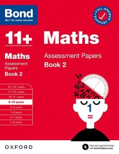 Coperta cărții Bond 11+ Maths Assessment Papers 9-10 Years Book 2
