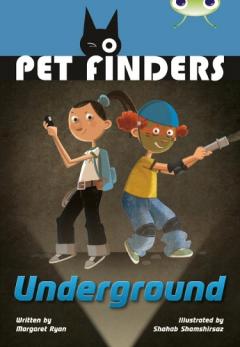 Coperta cărții Bug Club Grey A/3A Pet Finders Go Underground