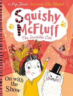 Coperta cărții Squishy McFluff: On with the Show