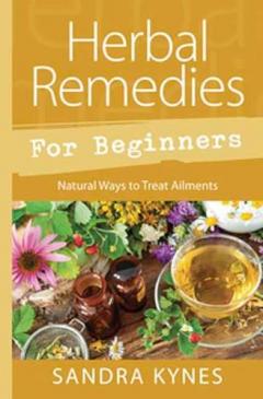 Herbal Remedies for Beginners