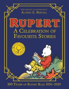 Coperta cărții Rupert Bear: A Celebration of Favourite Stories