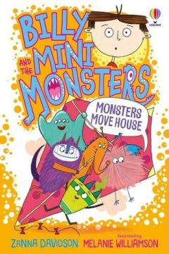BILLY AND THE MINI MONSTERS MOVE HOUSE